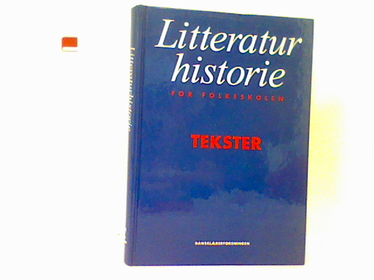 Litteraturhistorie For Folkeskolen - Tekster